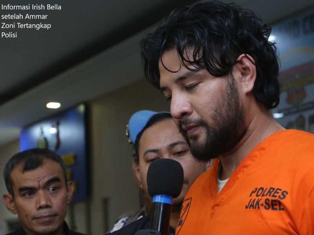 5 Informasi Irish Bella setelah Ammar Zoni Tertangkap Polisi